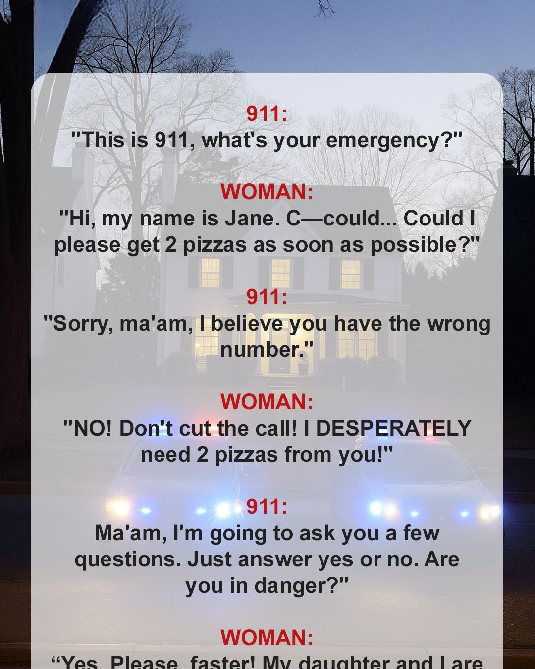 “I Need 2 Pizzas”: A 911 Call That Saved a Mother and Daughter from Danger
