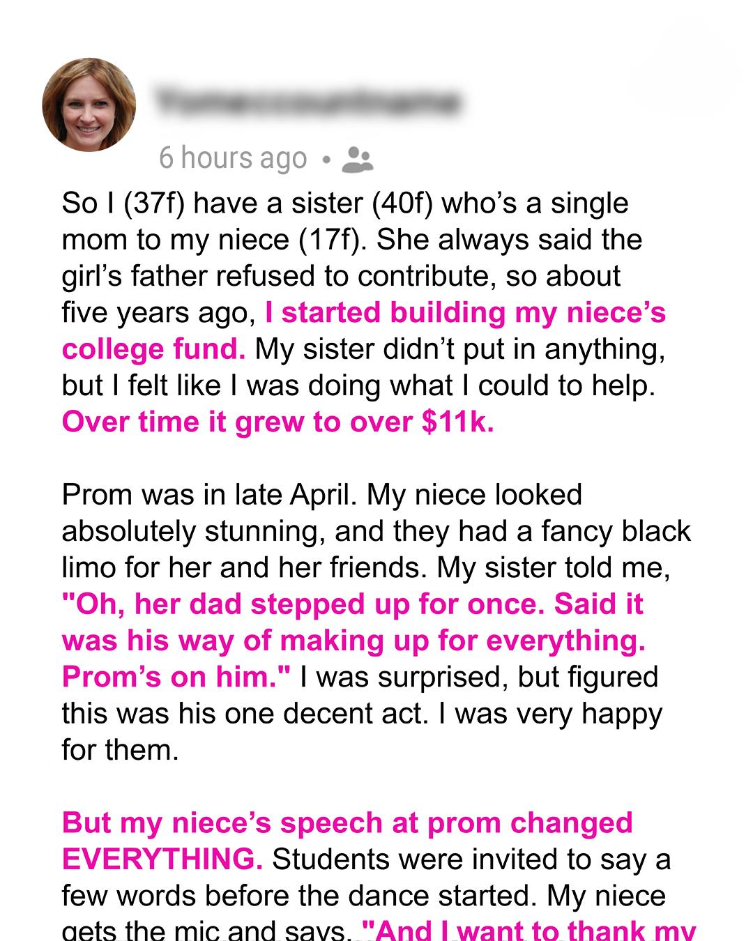 I Saved for My Niece’s College Fund—Her Prom Speech Left Me in Shock