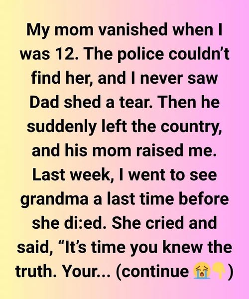 The Truth About My Mom’s Disappearance: A Life of Lies