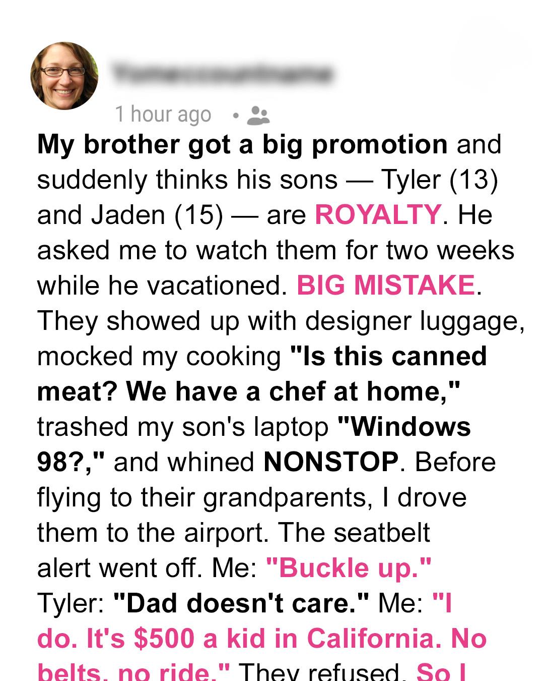 My Spoiled Nephews Mocked My Son and Home — Until I Taught Them a Lesson They’ll Never Forget