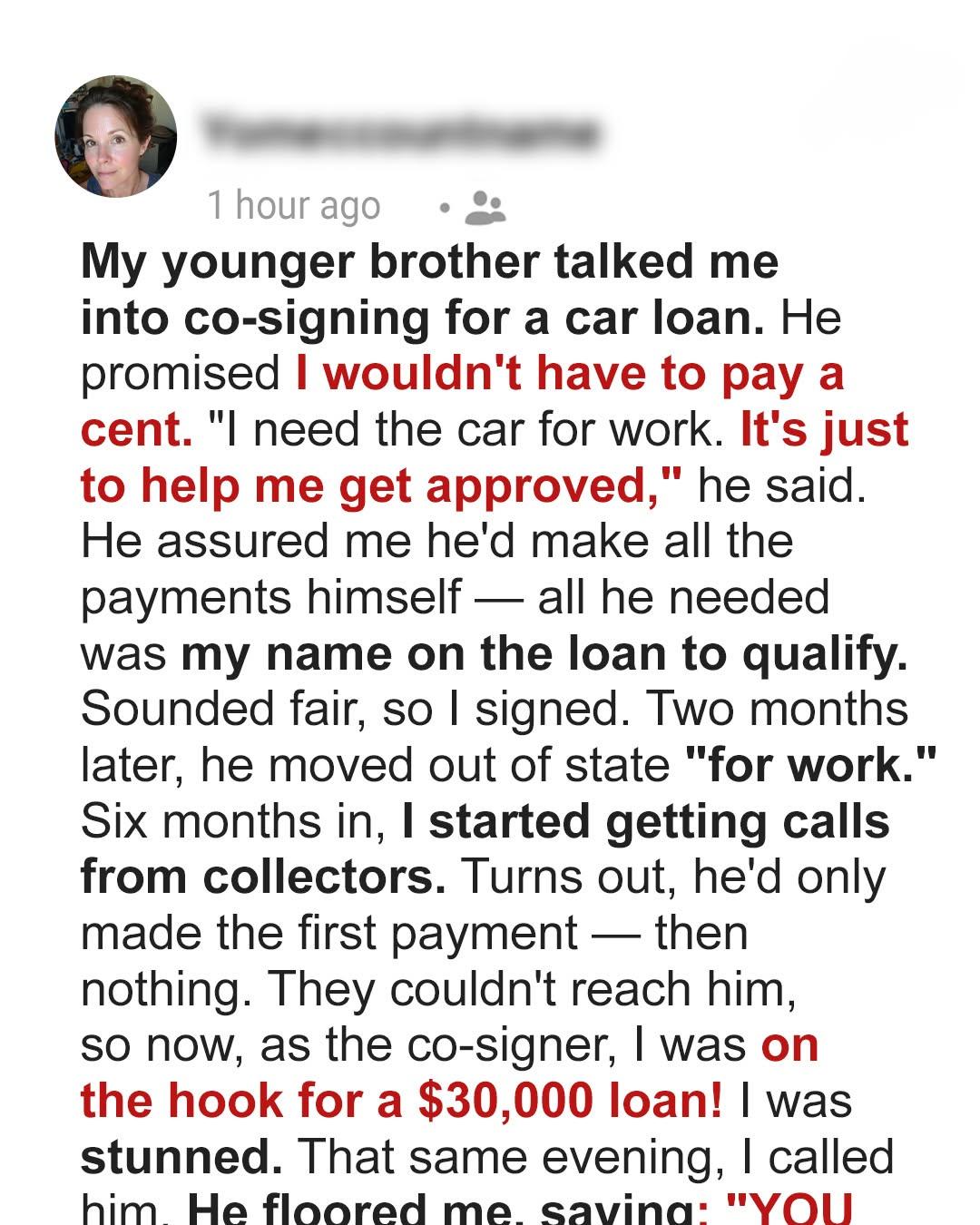 My Brother Promised I’d Never Pay a Cent — Six Months Later, I Owed ,000 for His Car