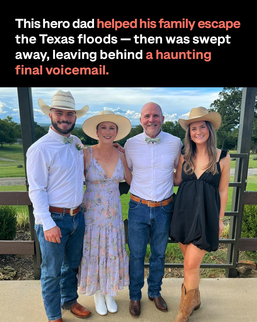 Texas Father’s Final Voicemails to His Kids Before Flood Took His Life