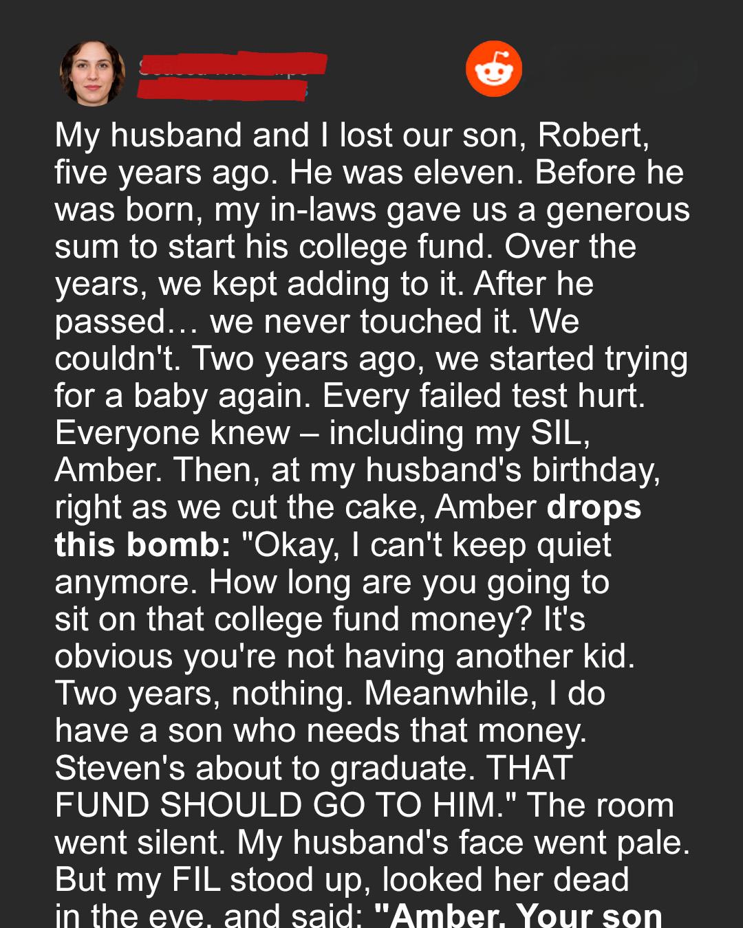 My Sister-in-Law Asked for My Late Son’s College Fund — I Said No