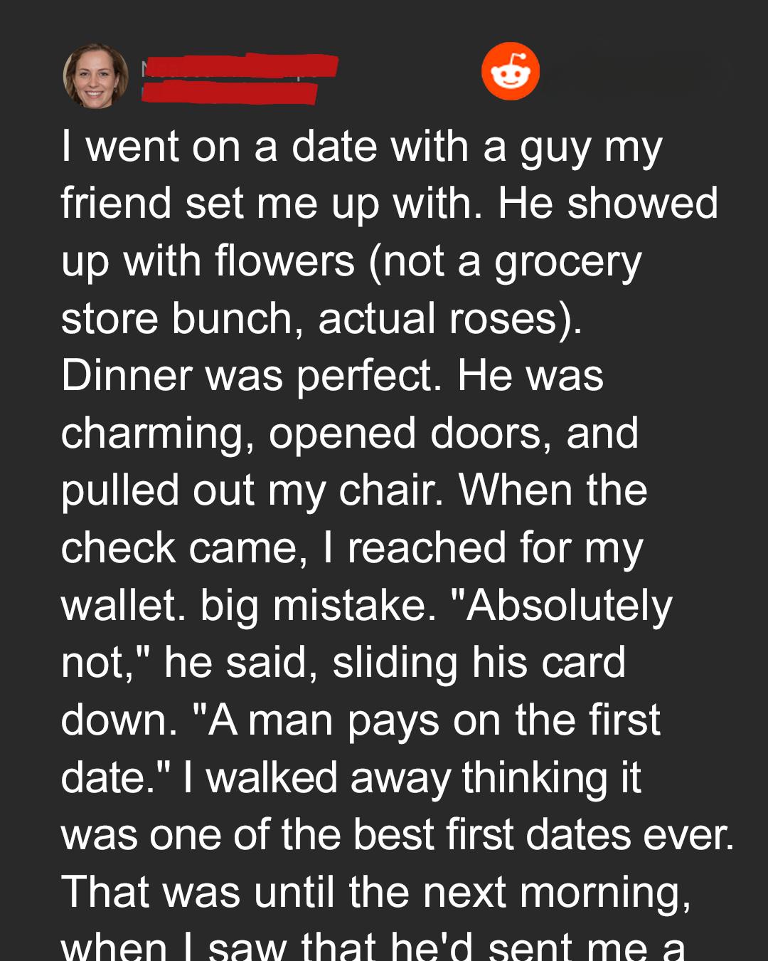 My First Date Was Perfect — Until He Sent Me an Invoice the Next Day