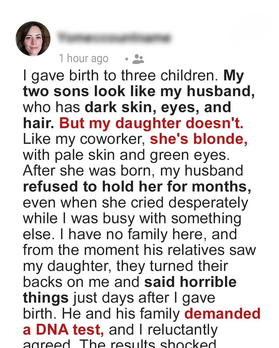 Dad Requests DNA Test After Baby’s Appearance Raises Doubts—The Truth Leaves Everyone Speechless