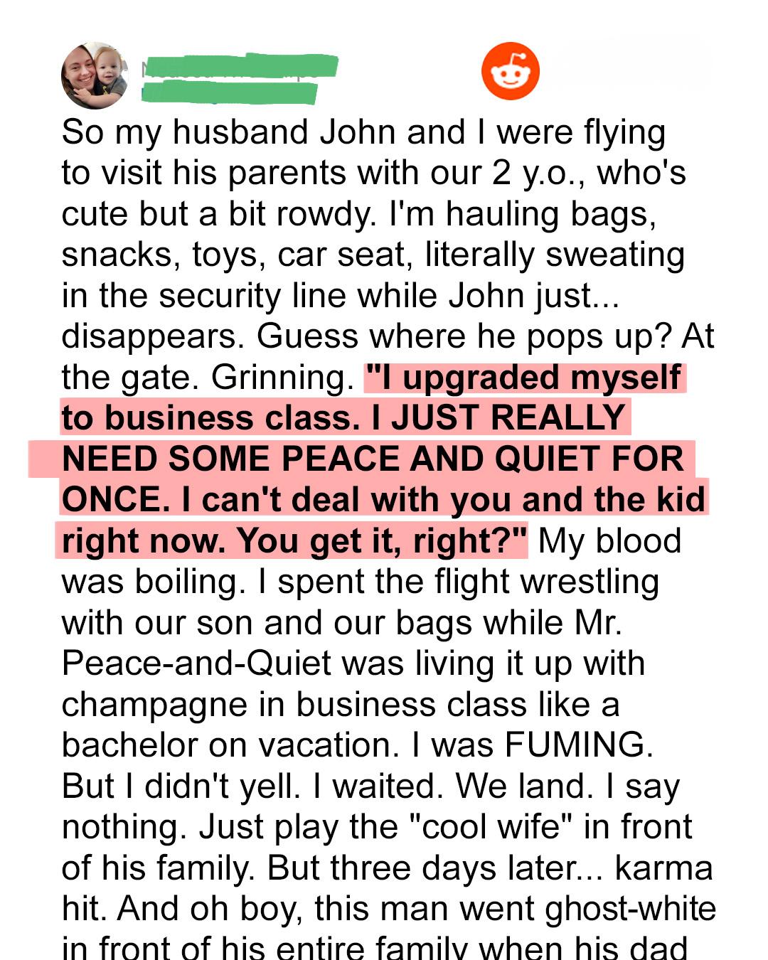 Husband Chose Business Class, Left Wife and Toddler in Economy — His Father Taught Him a Lesson He Won’t Forget