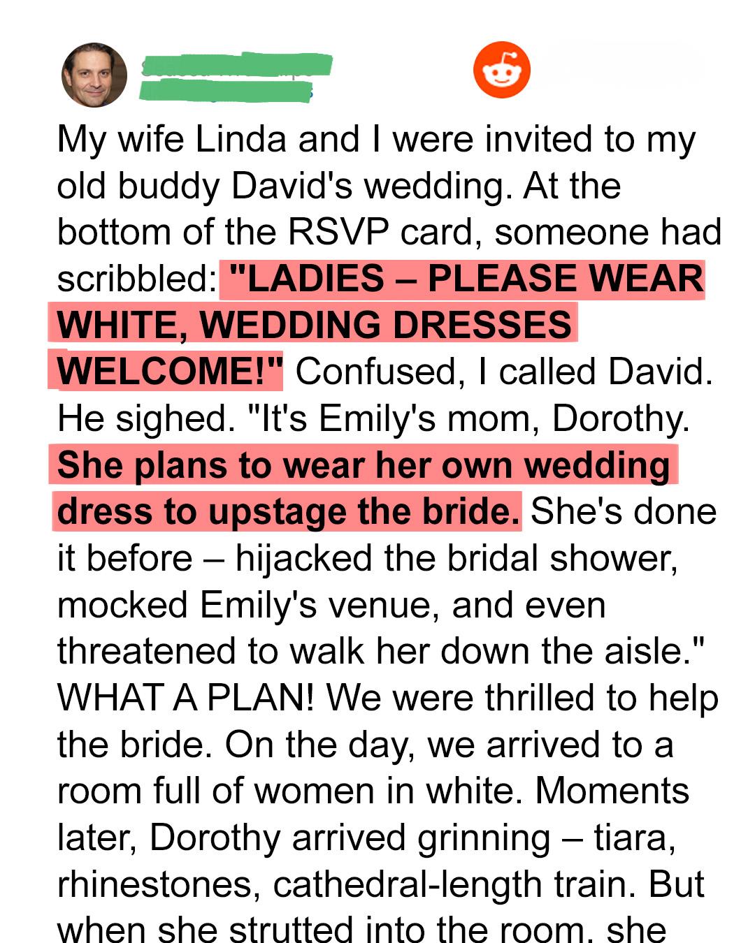 Her Mom Wore White to Steal the Spotlight—But the Bride Had the Perfect Plan