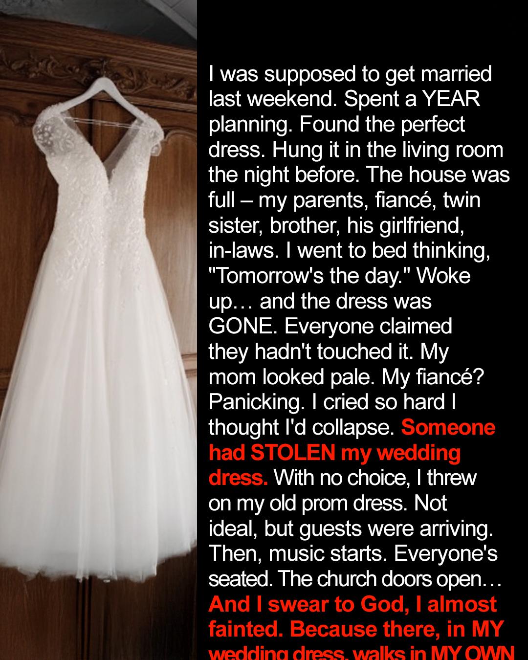 My Wedding Dress Vanished Hours Before the Ceremony—Then My Sister Did the Unthinkable