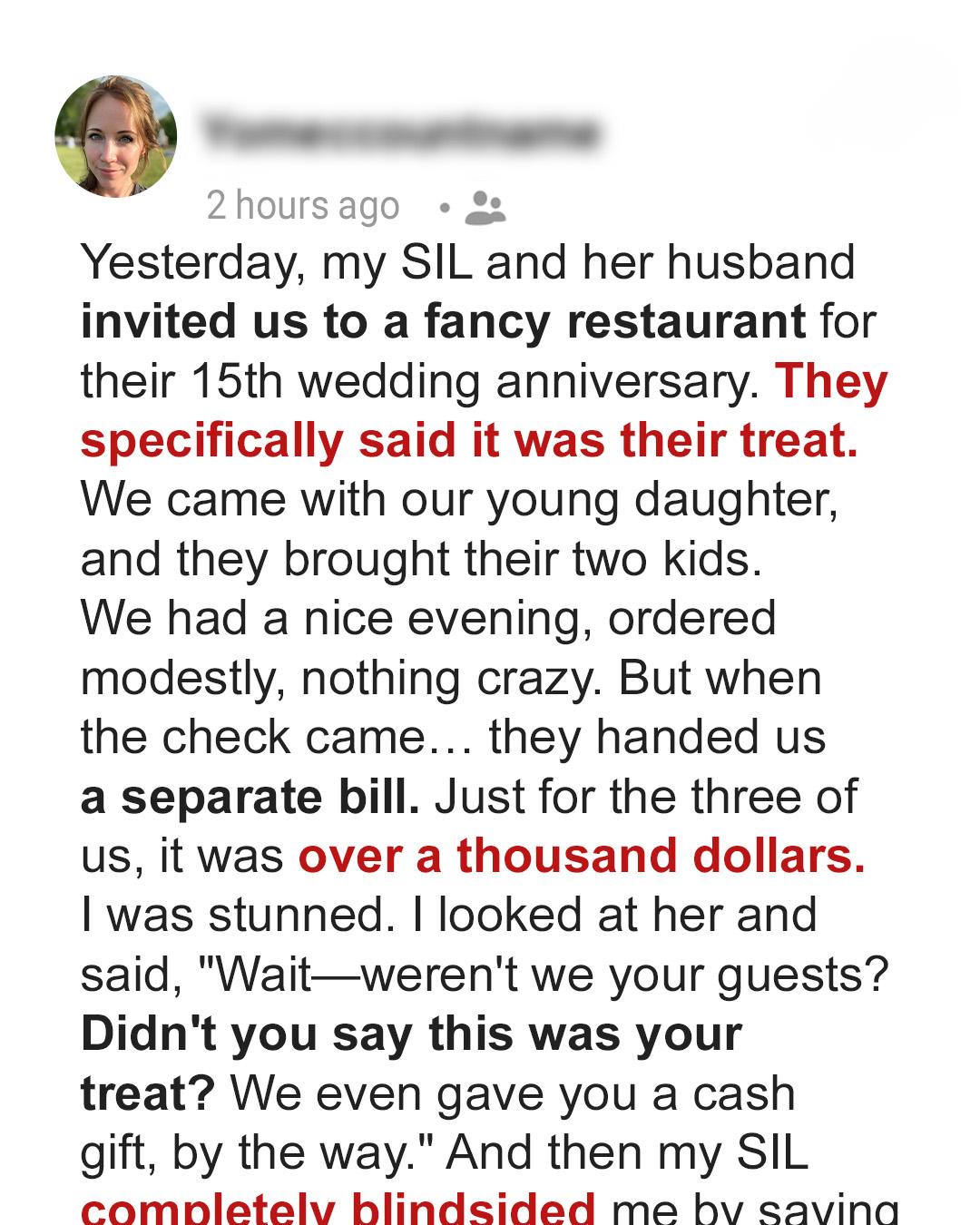 My Sister-in-Law Invited Us to Dinner, Then Handed Us a ,122 Bill — Here’s How I Made Sure It Never Happens Again