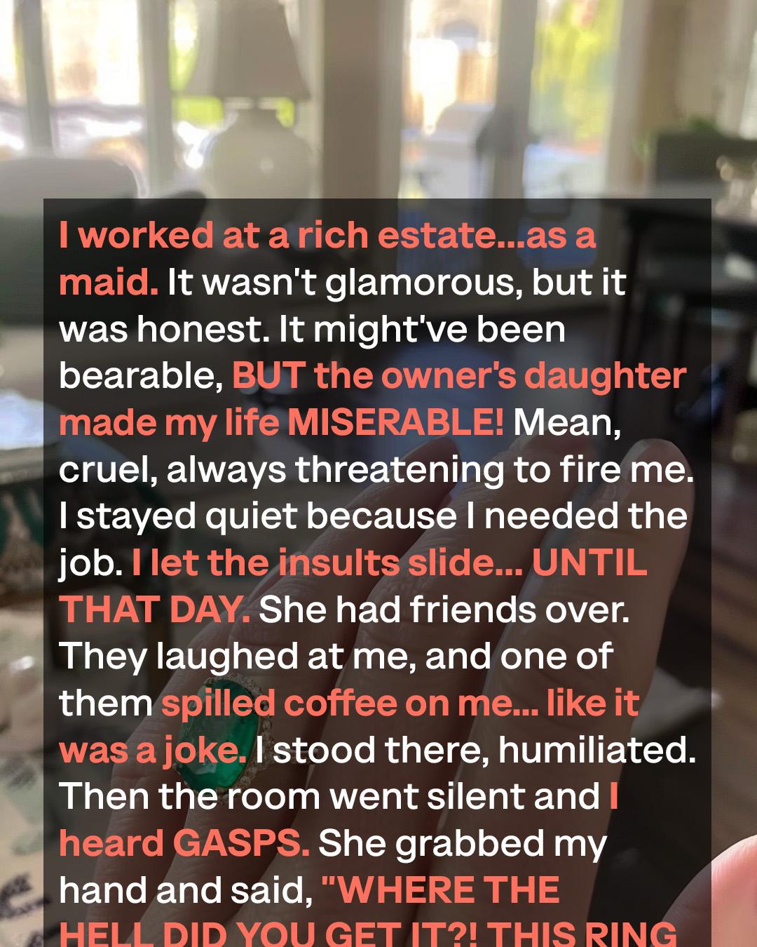 They Mocked Me for Being a Maid—Until They Saw the Ring on My Finger