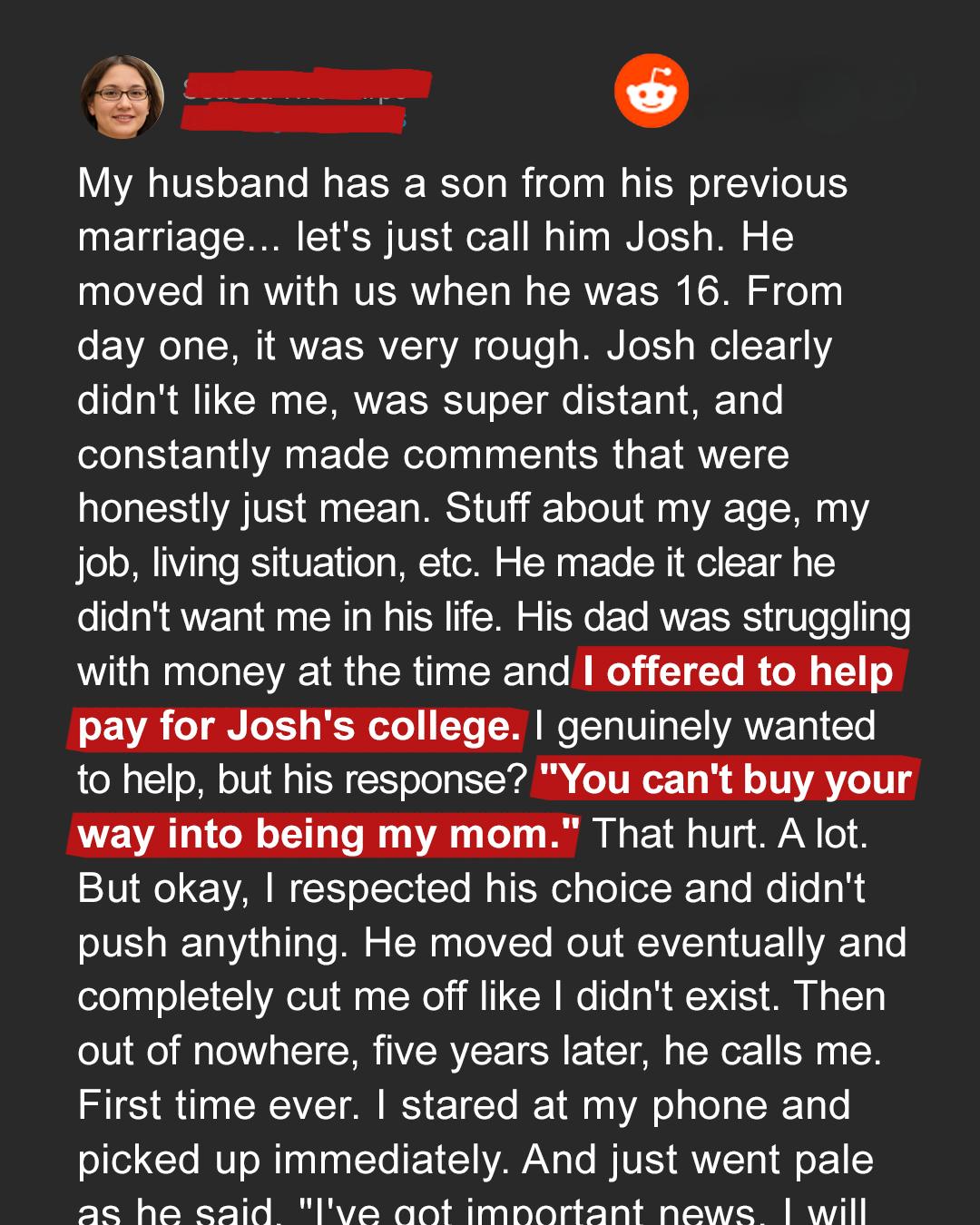 My Stepson Rejected My Help, Then Came Back Asking for More — My Response Left Him Speechless