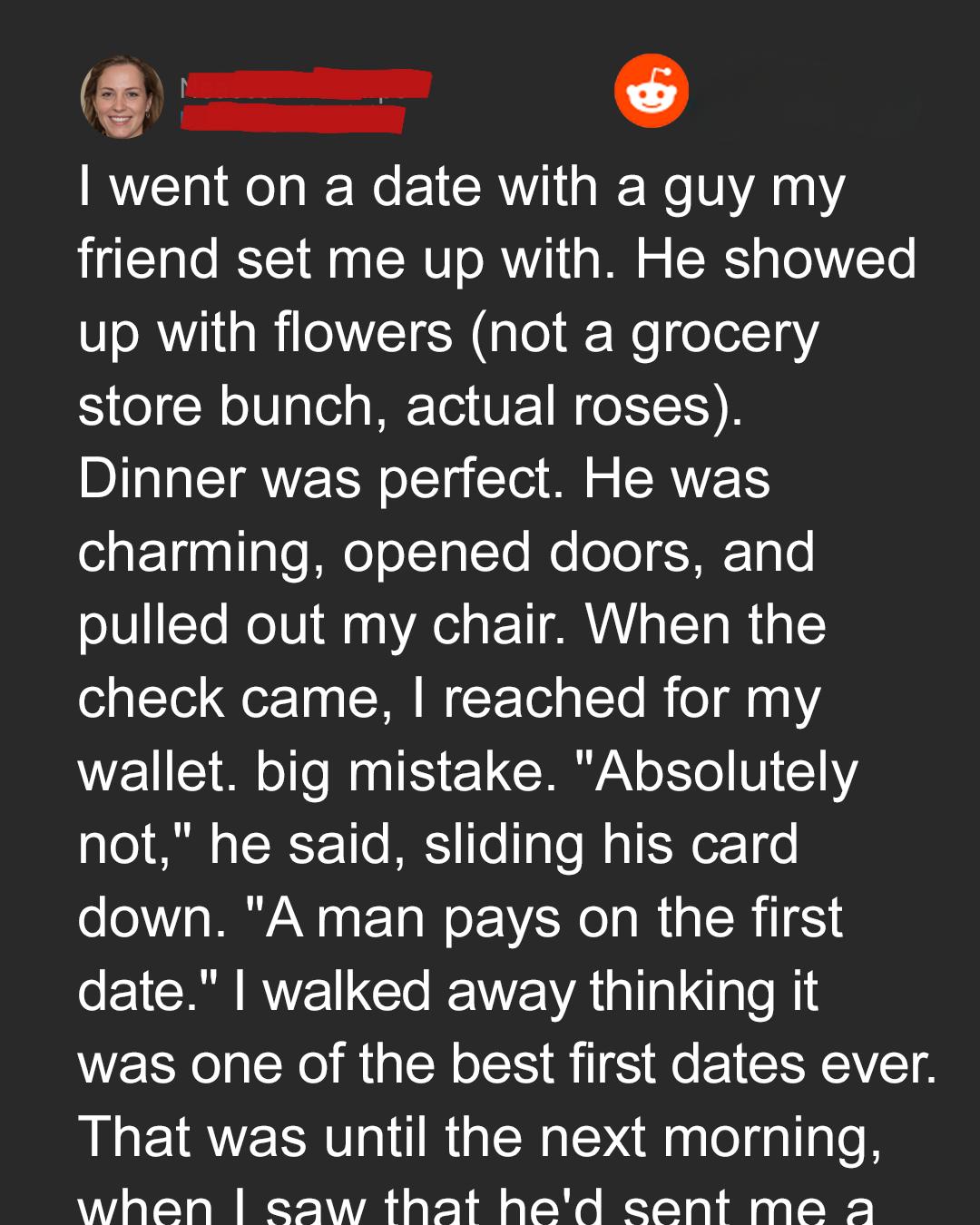 He Paid for Our Date—Then Sent Me a Bill for Affection