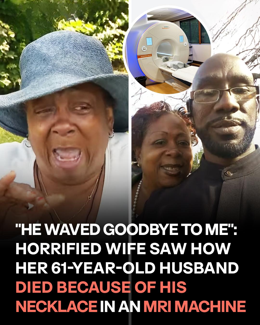 61-Year-Old Man Dies in Tragic MRI Accident While Assisting Wife