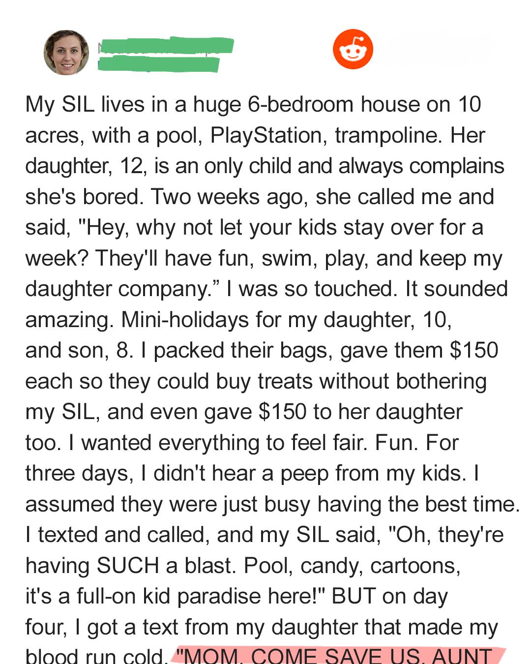 My Sister-in-Law Invited My Kids for a Holiday—What I Discovered Shocked Me