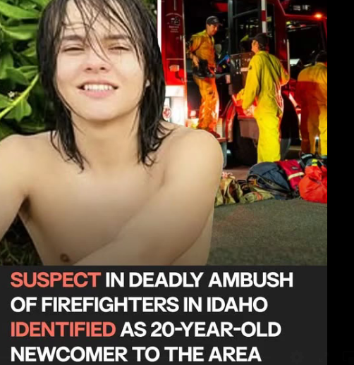 Firefighters Killed in Ambush After Wildfire Set Intentionally, Suspect Identified