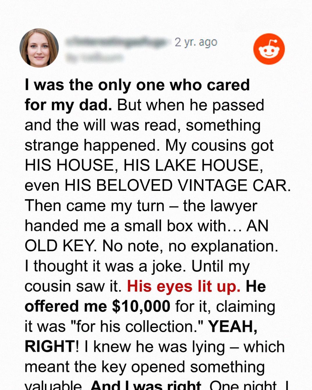 My Late Father Left Me Only a Rusty Key—Until My Cousin Tried to Buy It for ,000