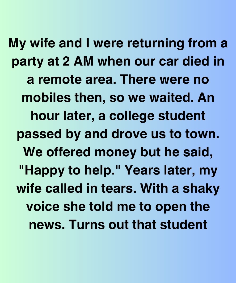 The Stranger’s Kindness That Changed Our Family Forever The Stranger’s Kindness That Changed Our Family Forever