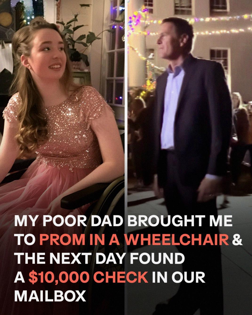 Dad Becomes a Hero for Disabled Daughter at Prom — And Receives an Unexpected Reward Dad Becomes a Hero for Disabled Daughter at Prom — And Receives an Unexpected Reward