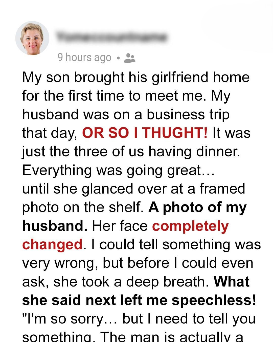 My Son’s Girlfriend Revealed a Shocking Secret About My Husband That Changed Everything