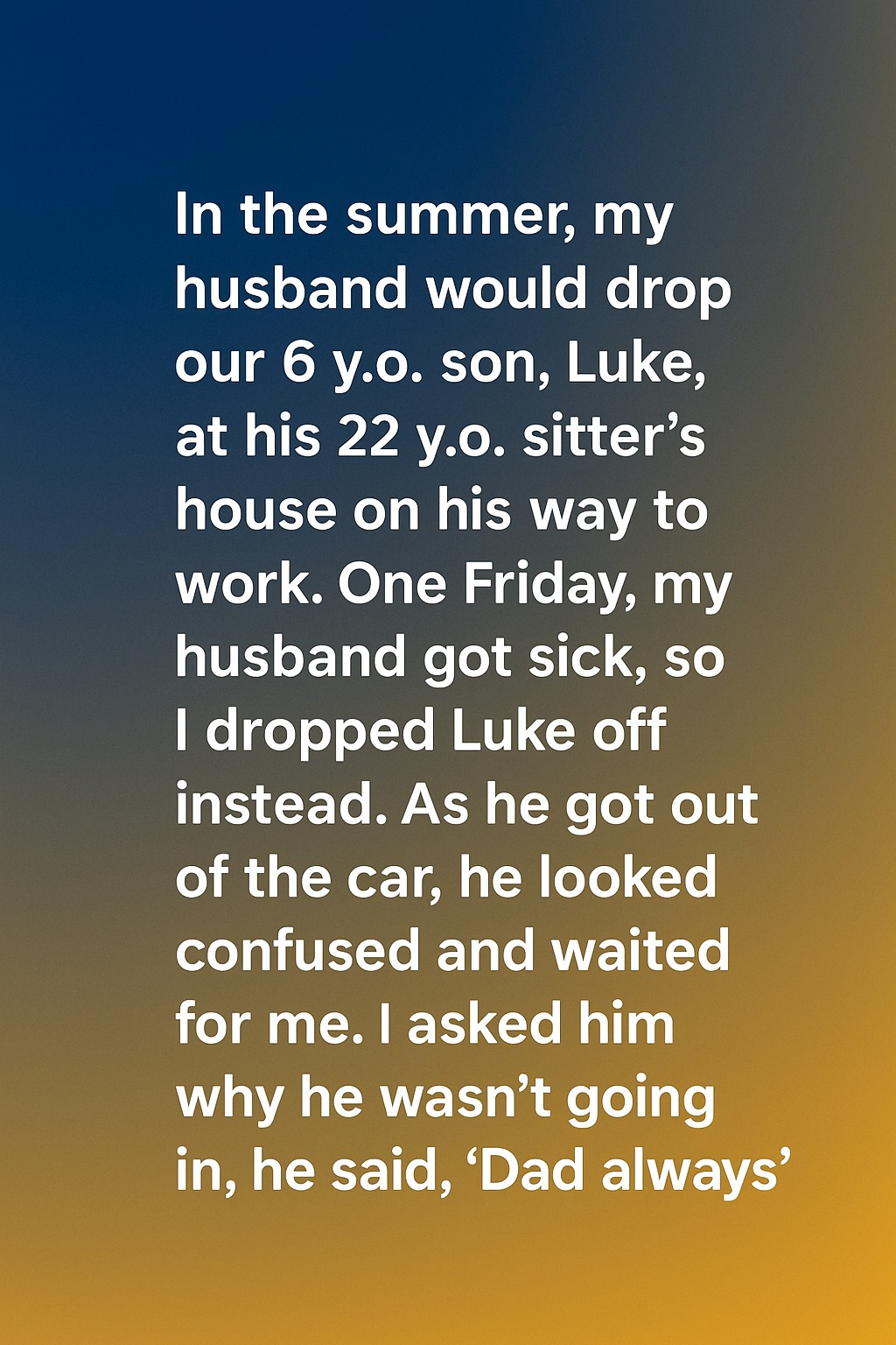 A Simple Summer Morning That Changed Everything