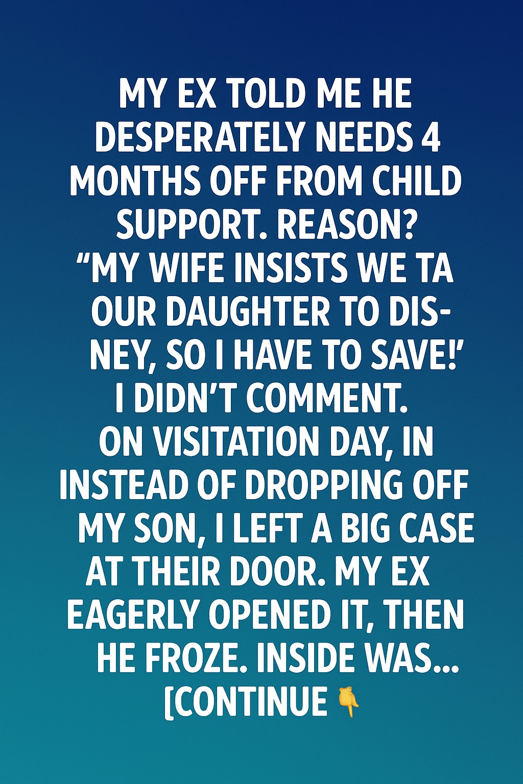 My Ex Put a Vacation Above Our Son — Until I Showed Him What Really Mattered