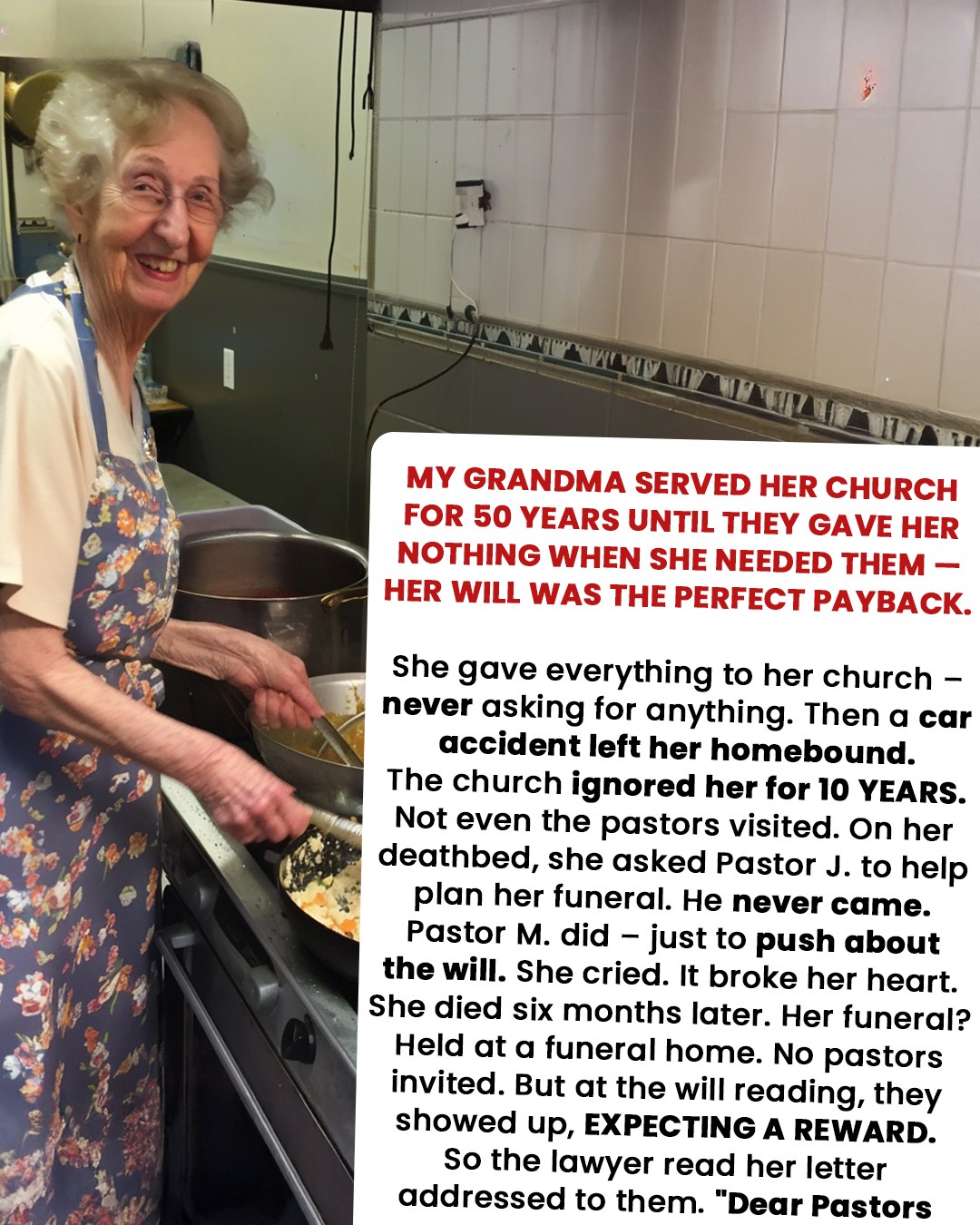 My Grandma Gave 50 Years to Her Church — But When They Abandoned Her, Her Will Shocked Everyone
