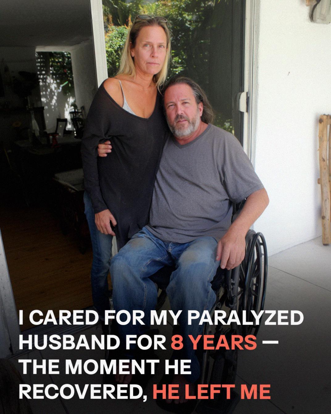 For 8 Years I Cared for My Paralyzed Husband – When He Finally Walked Again, He Gave Me Divorce Papers