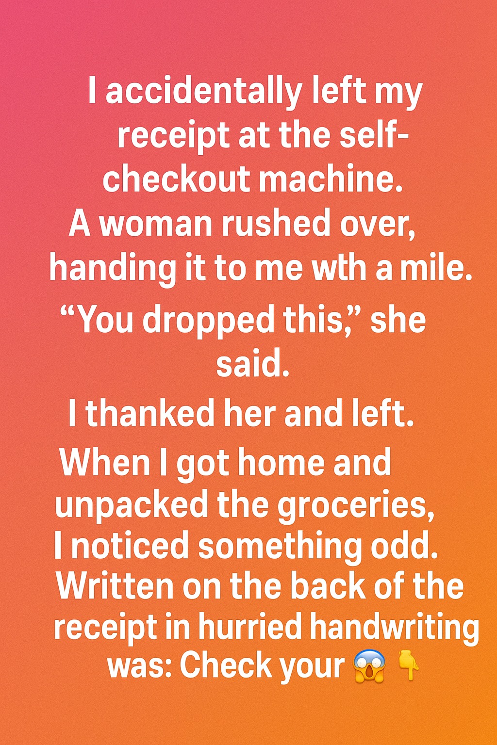 The Secret Message on My Receipt That Saved Me