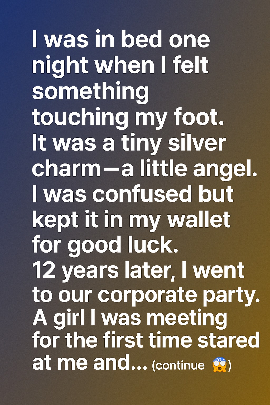 A Tiny Charm Under My Bed Changed My Life Forever