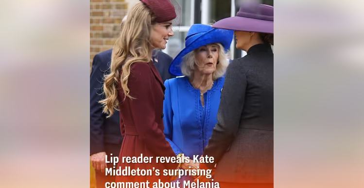 Lip Reader Reveals Kate Middleton’s Charming Remark About Melania Trump’s Outfit