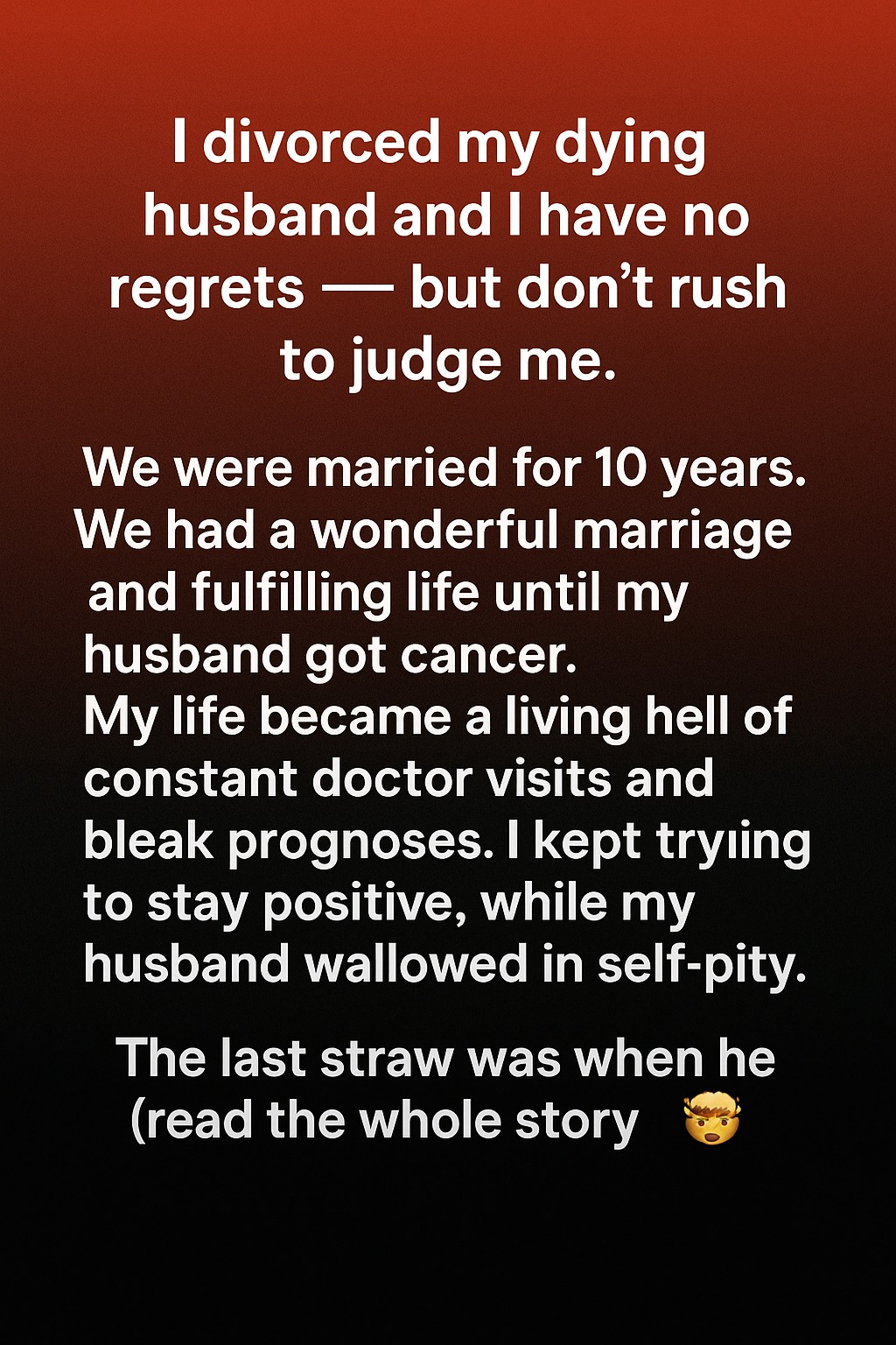 I Walked Away from My Husband During His Illness — and It Changed Everything I Thought I Knew About Love