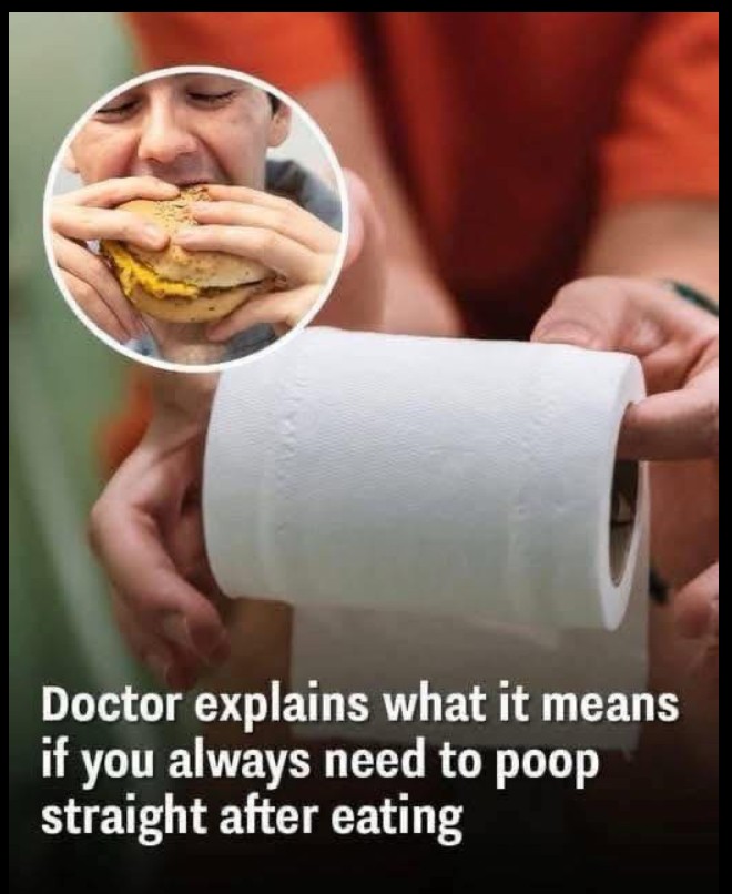 Doctor Reveals Why Some People Need to Use the Bathroom Right After Eating