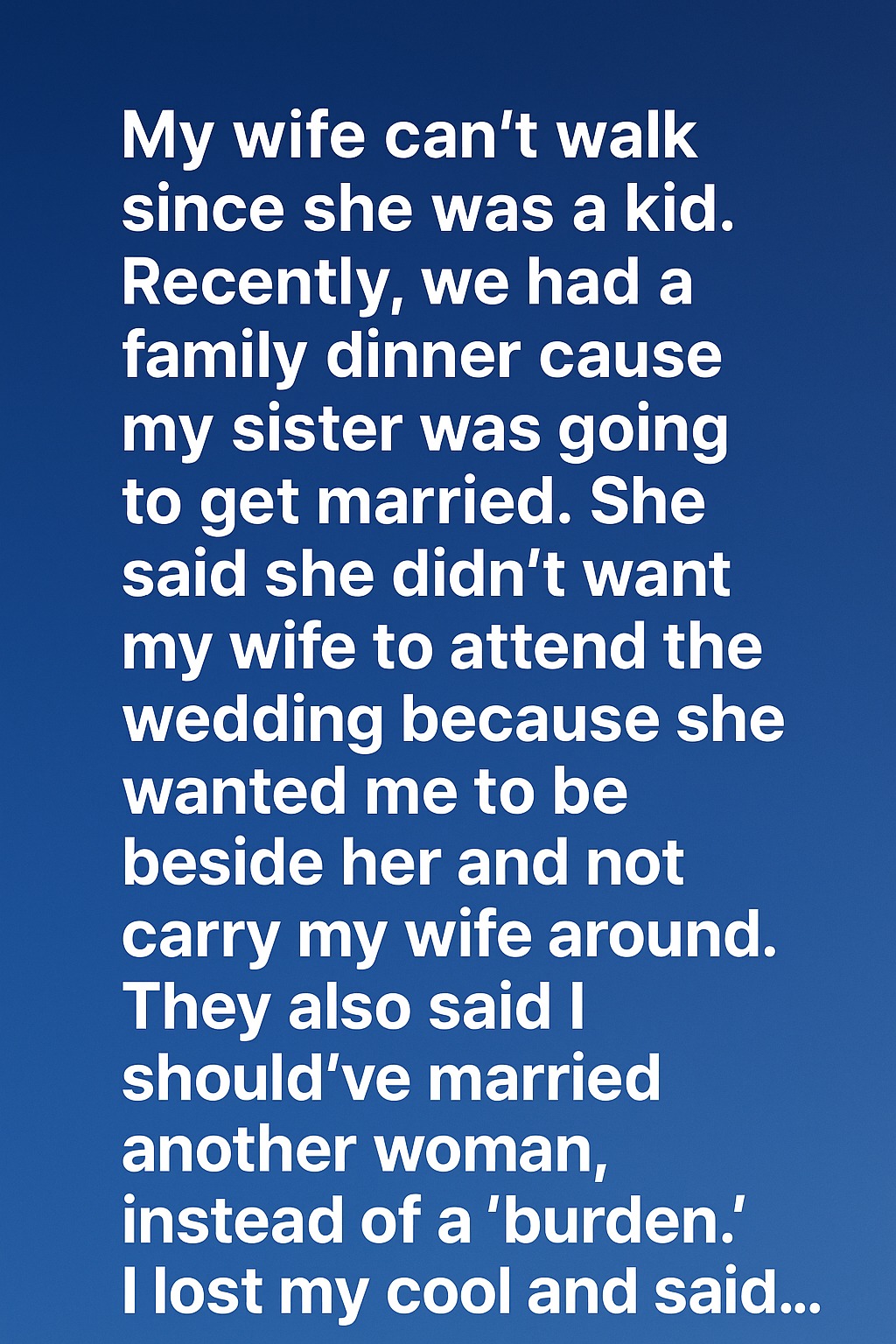 My Sister Said My Wife Shouldn’t Come to Her Wedding — What Happened Next Surprised Everyone