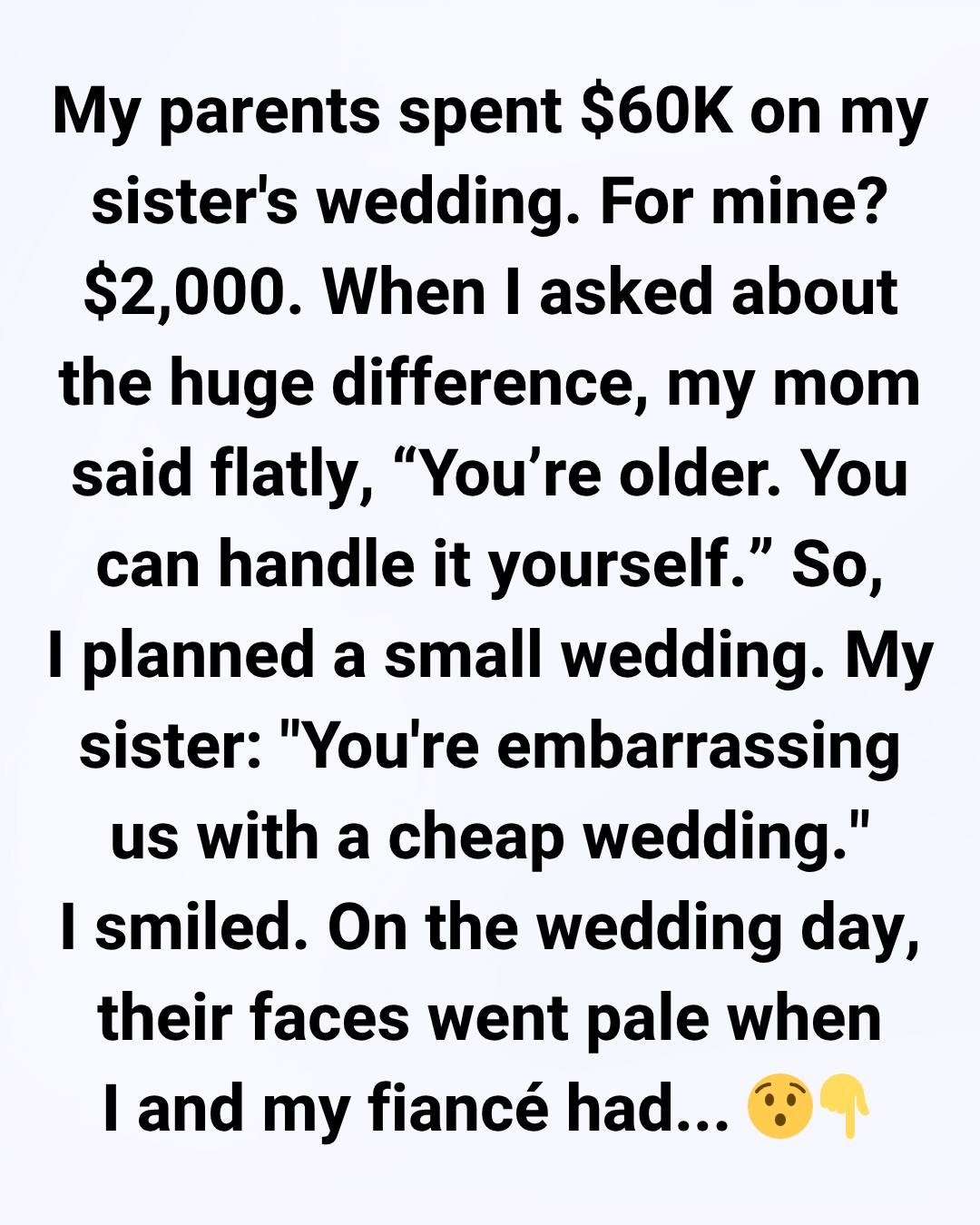 They Gave My Sister a K Wedding and Me K — I Didn’t Complain, but What Happened on My Wedding Day Left Them Speechless
