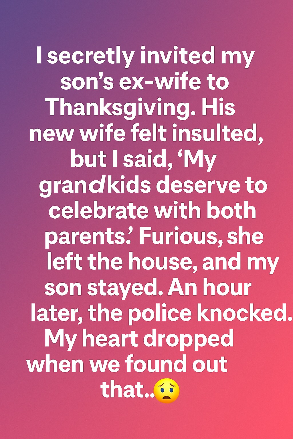 I Invited My Son’s Ex-Wife to Thanksgiving — What Happened Next Taught Me a Lesson About Family